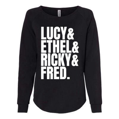 Team Lucy Ethel Ricky Fred Classic 50s Tv Gift Great Gift Womens California Wash Sweatshirt