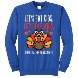 Turkey Lets Eat Thanksgiving Teacher Sweatshirt