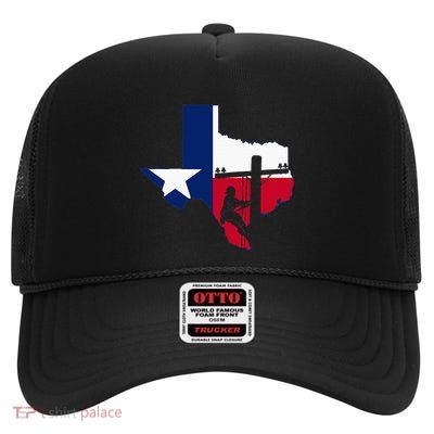 Texas Lineman Electrician Gift Tx Lone Star State Flag High Crown Mesh Back Trucker Hat
