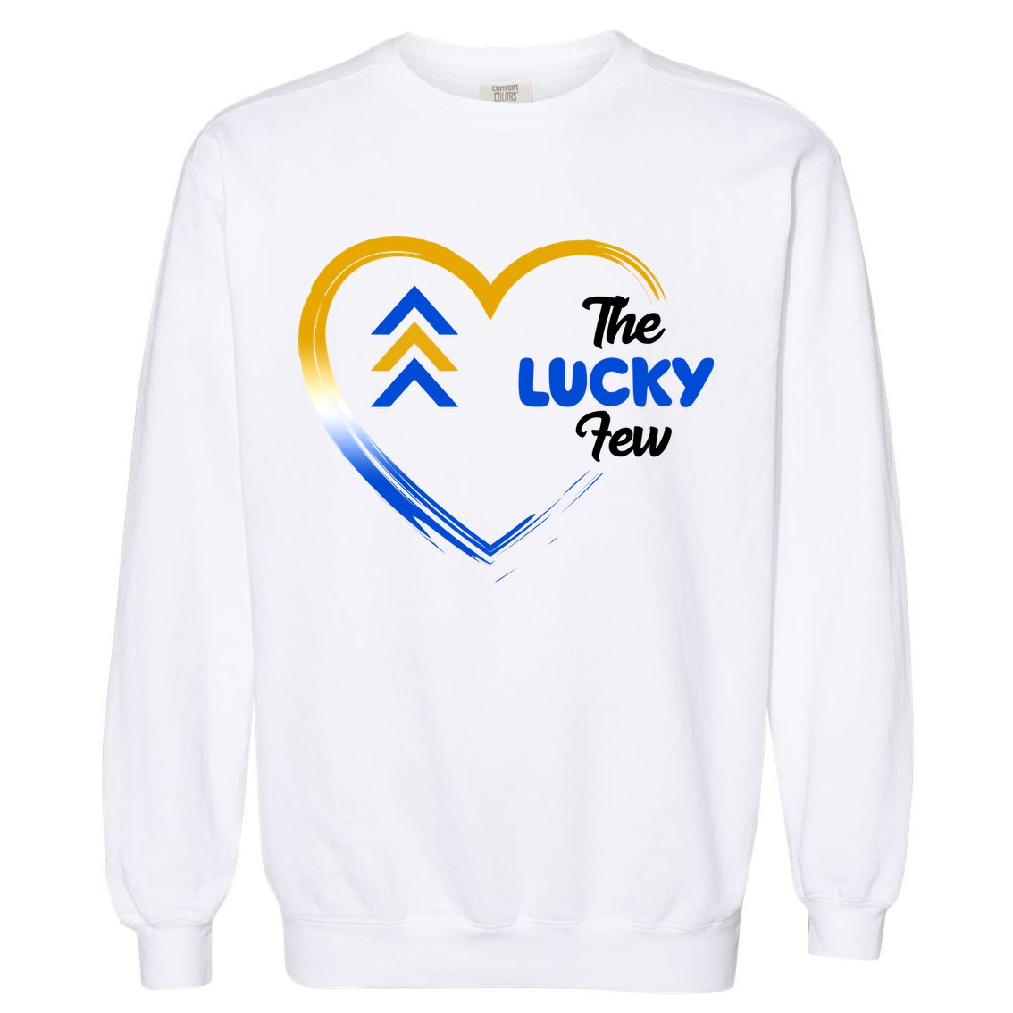 The Lucky Few Down Syndrome Awareness Heart Garment-Dyed Sweatshirt