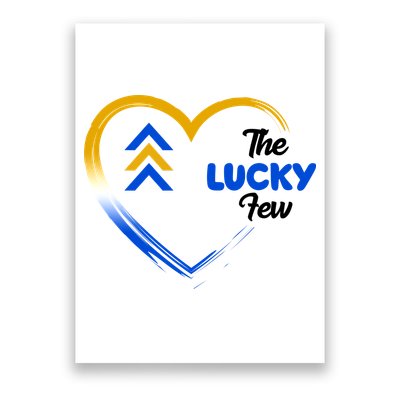 The Lucky Few Down Syndrome Awareness Heart Poster