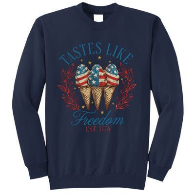 Tastes Like Freedom 4th Of July Tall Sweatshirt