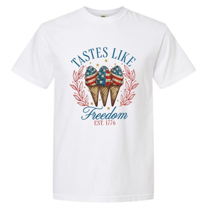 Tastes Like Freedom 4th Of July Garment-Dyed Heavyweight T-Shirt