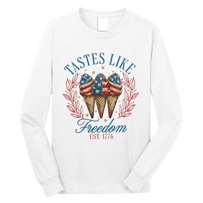 Tastes Like Freedom 4th Of July Long Sleeve Shirt