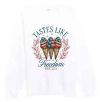 Tastes Like Freedom 4th Of July Premium Crewneck Sweatshirt