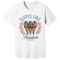 Tastes Like Freedom 4th Of July Premium T-Shirt