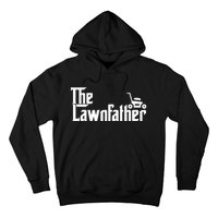 The Lawn Father Funny Lawn Mower Dad Gift Hoodie