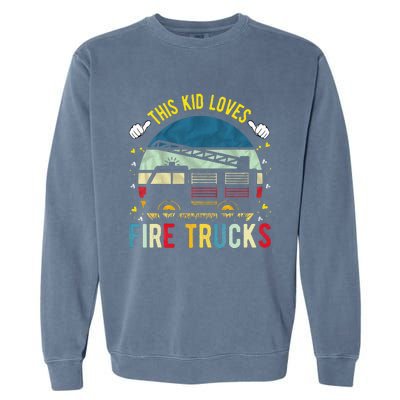 This Loves Fire Trucks Firefighter Fire Truck Garment-Dyed Sweatshirt