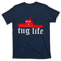 TUG LIFE funny tugboat T-Shirt