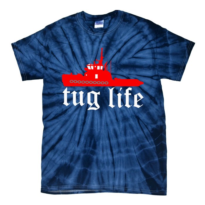 TUG LIFE funny tugboat Tie-Dye T-Shirt