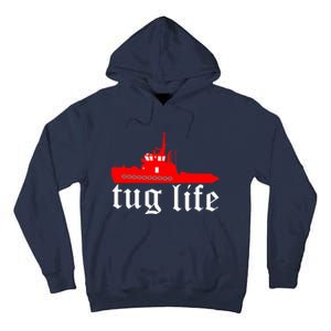 TUG LIFE funny tugboat Tall Hoodie