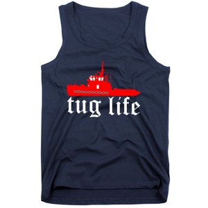 TUG LIFE funny tugboat Tank Top