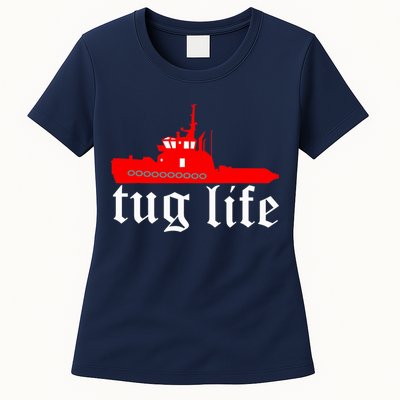 TUG LIFE funny tugboat Womens T-Shirt