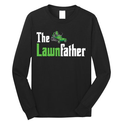 The Lawnfather Funny Lawn Mowing Long Sleeve Shirt