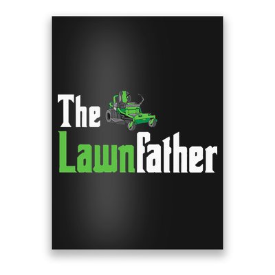 The Lawnfather Funny Lawn Mowing Poster