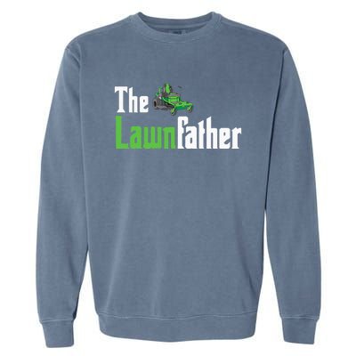 The Lawnfather Funny Lawn Mowing Garment-Dyed Sweatshirt