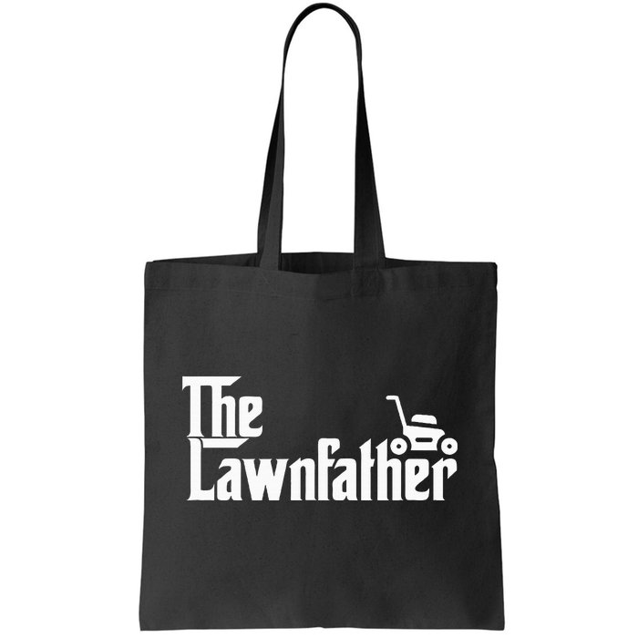 The Lawn Father Funny Lawn Mower Dad Tote Bag