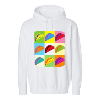 Taco Lover Funny Taco Art Mexican Food Lover Taco Garment-Dyed Fleece Hoodie