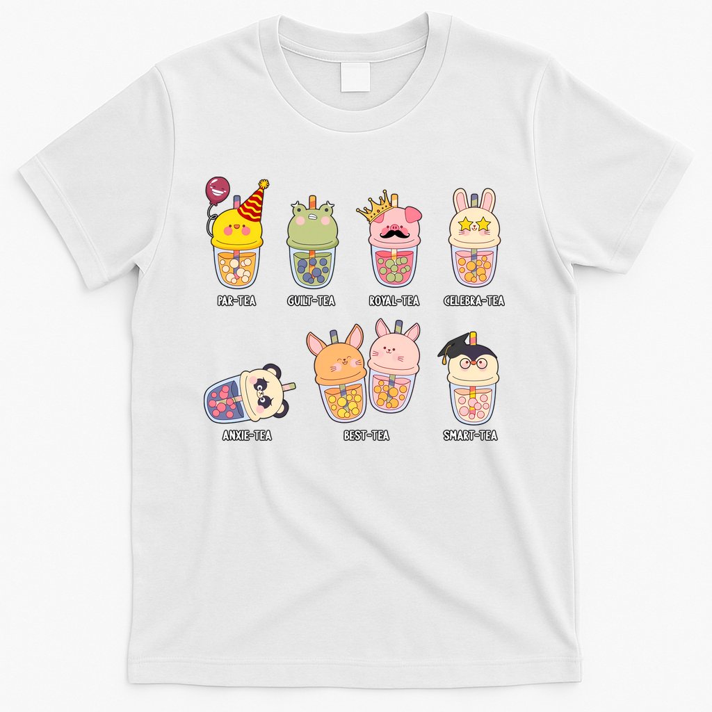 Tea Life Funny Cute Milk Tea Cup Milk Tea Lover Humorous Puns T-Shirt