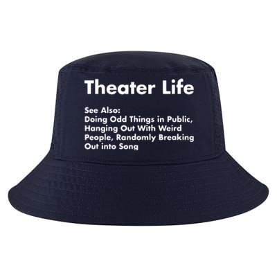 Theater Life Funny Drama Actor Actress Gifts Cool Comfort Performance Bucket Hat