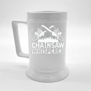 Tree Logger Funny Chainsaw Whisperer Lumberjack Beer Stein