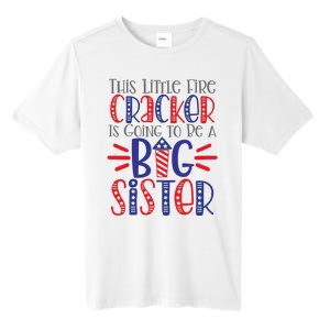 This Little Firecracker Is Going To Be A Big Sister Tall Fusion ChromaSoft Performance T-Shirt