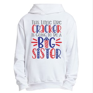 This Little Firecracker Is Going To Be A Big Sister Urban Pullover Hoodie