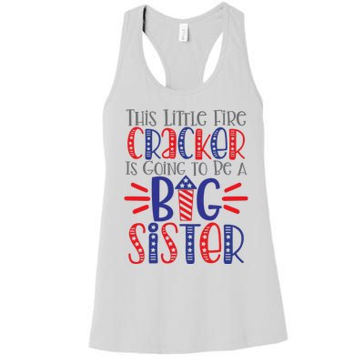 This Little Firecracker Is Going To Be A Big Sister Women's Racerback Tank