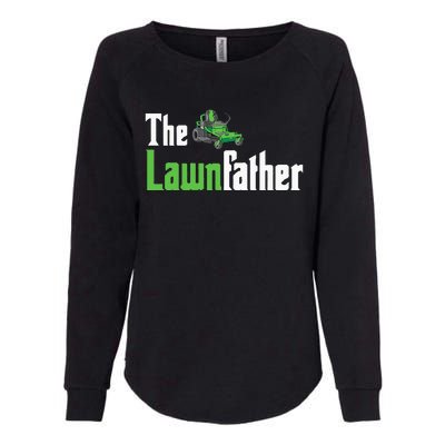 The Lawnfather Funny Lawn Mowing Womens California Wash Sweatshirt