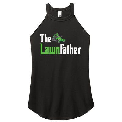 The Lawnfather Funny Lawn Mowing Women's Perfect Tri Rocker Tank