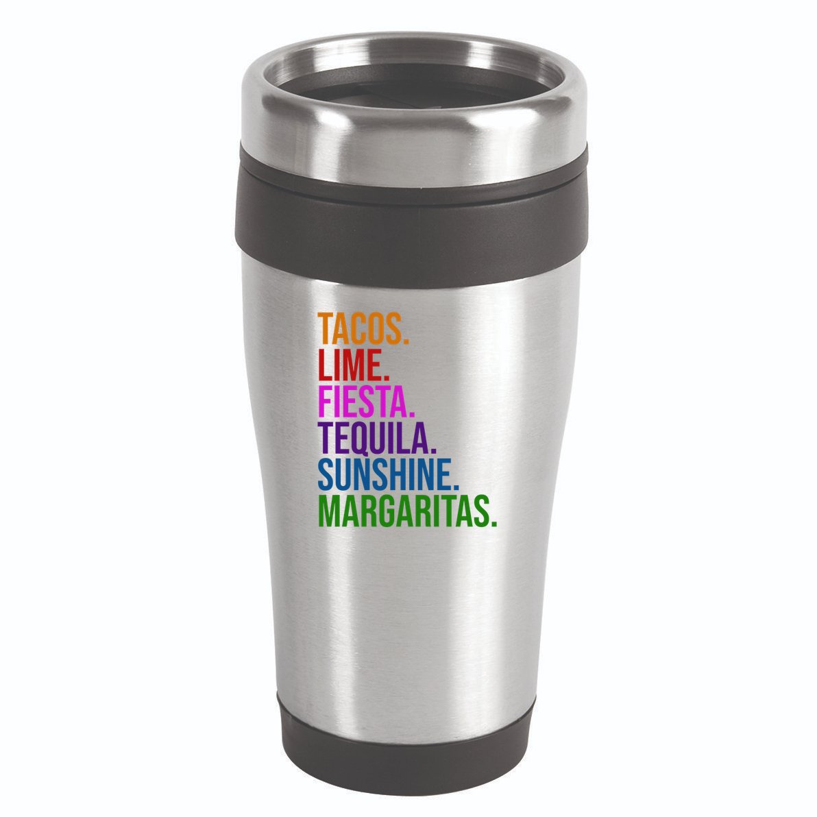 Tacos Lime Fiesta Tequila Sunshine Margaritas Cindo De Mayo 16oz Travel Tumbler