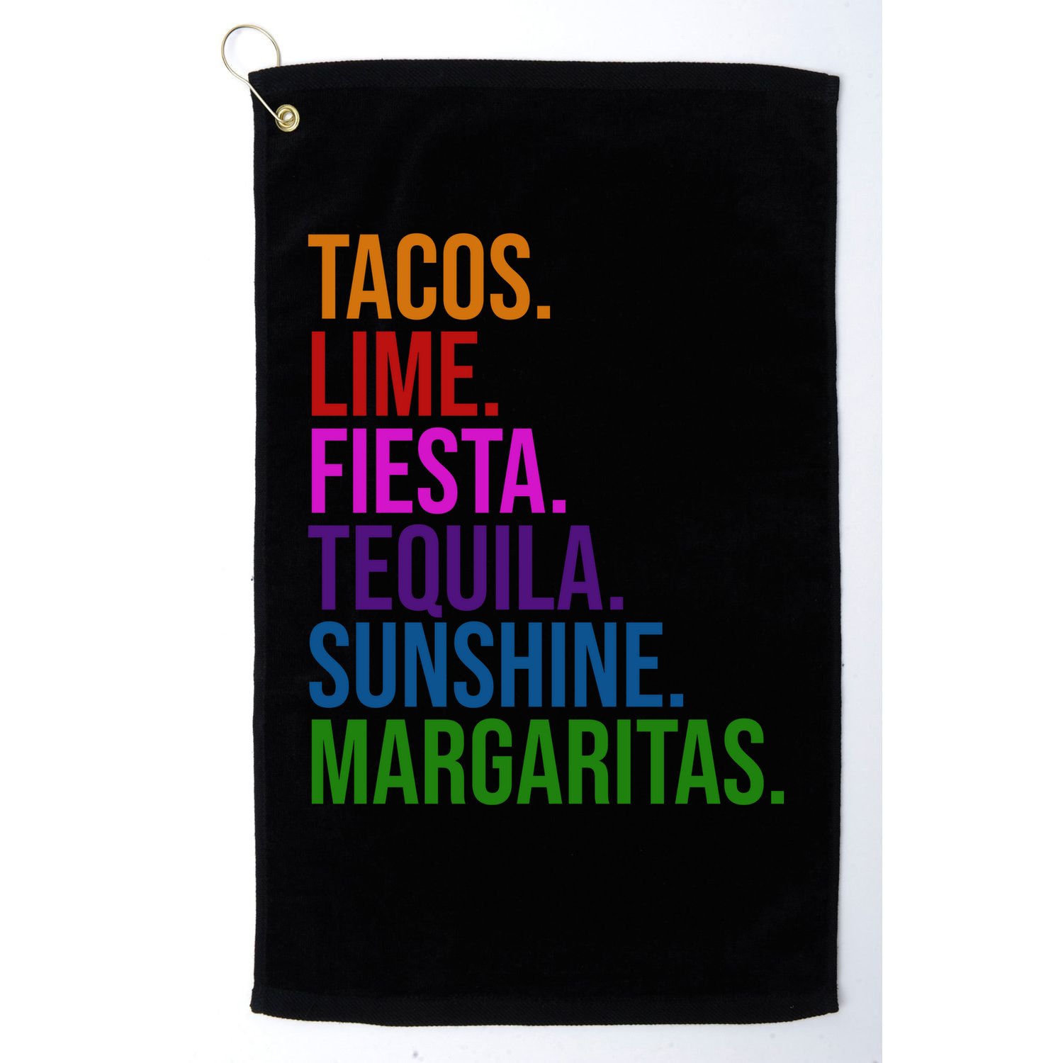 Tacos Lime Fiesta Tequila Sunshine Margaritas Cindo De Mayo Golf Towel