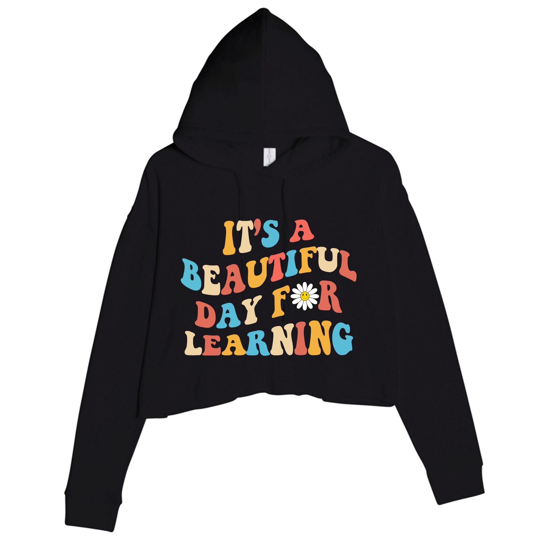 Teacher Life Gift Its A Beautiful Day Crop Fleece Hoodie