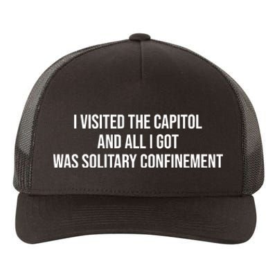 The Lectern Guy Wearing I Visited The Capitol And All I Got Was Solitary Confine Yupoong Adult 5-Panel Trucker Hat