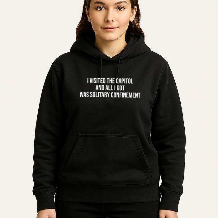 The Lectern Guy Wearing I Visited The Capitol And All I Got Was Solitary Confine Hoodie