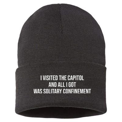 The Lectern Guy Wearing I Visited The Capitol And All I Got Was Solitary Confine Sustainable Knit Beanie