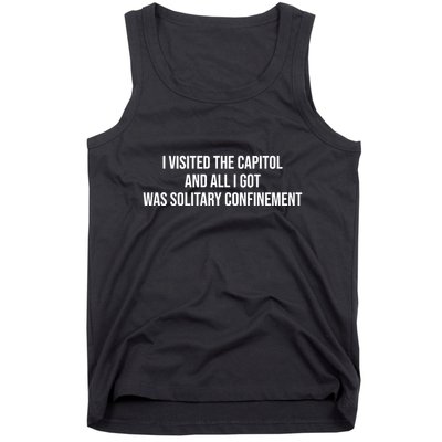 The Lectern Guy Wearing I Visited The Capitol And All I Got Was Solitary Confine Tank Top