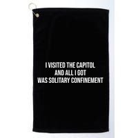 The Lectern Guy Wearing I Visited The Capitol And All I Got Was Solitary Confine Golf Towel