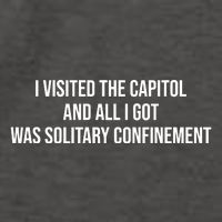 The Lectern Guy Wearing I Visited The Capitol And All I Got Was Solitary Confine Vector Backpack