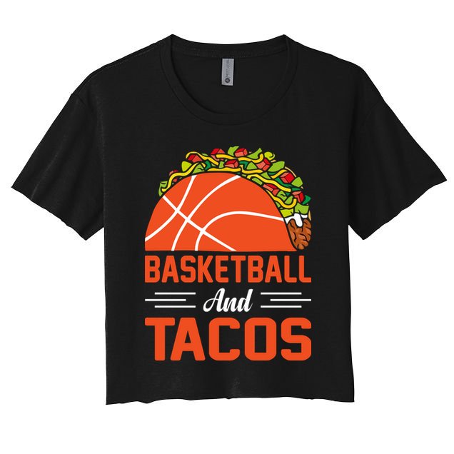 Taco Lover Gifts Basketball And Tacos Tuesday Funny Mexican Crop Top