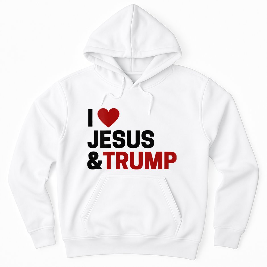 Trump Lover Gift I Love Jesus & Trump Hoodie