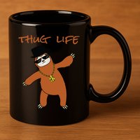 Thug Life Gangsta Sloth 11oz C Handle Ceramic Mug