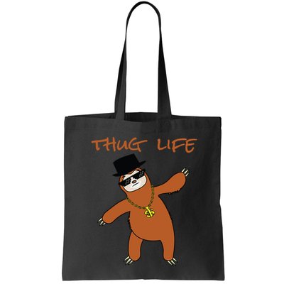 Thug Life Gangsta Sloth Bag
