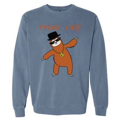 Thug Life Gangsta Sloth Garment-Dyed Sweatshirt