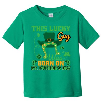 This Lucky Guy Was Born On St Patricks Day Funy Shamrocks Toddler T-Shirt