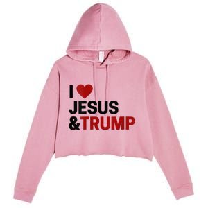 Trump Lover Gift I Love Jesus & Trump Crop Fleece Hoodie