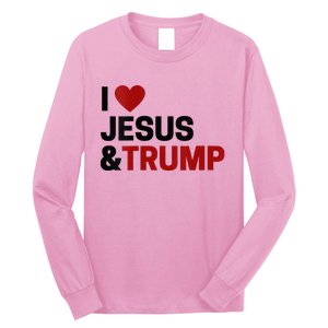 Trump Lover Gift I Love Jesus & Trump Long Sleeve Shirt