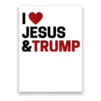 Trump Lover Gift I Love Jesus & Trump Poster