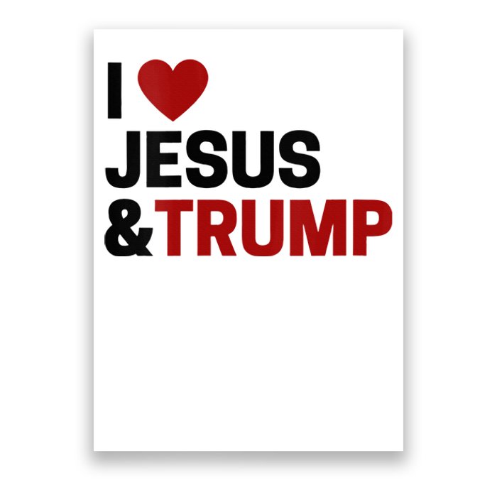 Trump Lover Gift I Love Jesus & Trump Poster