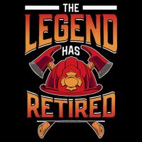 The Legend Has Retired Firefighter Fire Fighter Retirement Cooling Performance Crew T-Shirt